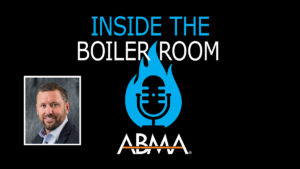 ABMA Podcast Inside the Boiler Room